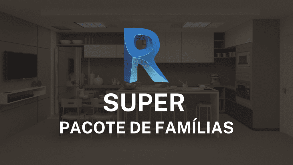 Super Pacote de Famílias - Revit